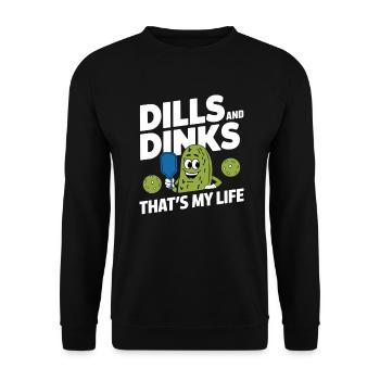 Pickleball Dinkball Dills And Dinks That's My Life - Unisex Sweatshirt - black - Front - Alina (178cm) & Michal (187cm)