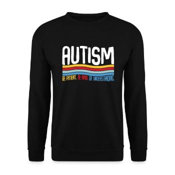 Autisme Soyez patient Soyez gentil Soyez compréhensif - Sweat-shirt Unisexe - noir - Devant - Alina (178cm) & Michal (187cm)