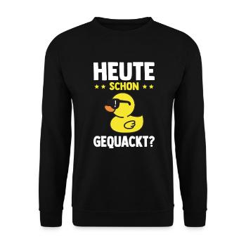 Lustige Quietscheente Ente Heute Schon Gequackt? - Unisex Pullover - Schwarz - Vorne - Alina (178cm) & Michal (187cm)