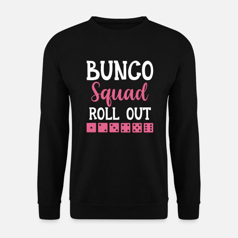 Buncospieler Geschenk Bunco Abend Würfeln - Unisex Pullover - Schwarz