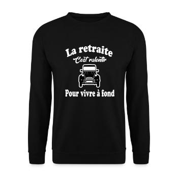 La retraite pour Vivre à fond départ retraite - Sweat-shirt Unisexe - noir - Devant - Alina (178cm) & Michal (187cm)