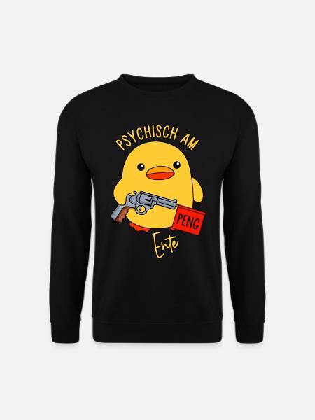 Psychisch am Ente - Unisex Pullover - Schwarz