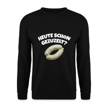 HEUTE SCHON GEZUZELT? FÜR WEISSWURST LIEBHABER - Unisex Pullover - Schwarz - Vorne - Alina (178cm) & Michal (187cm)