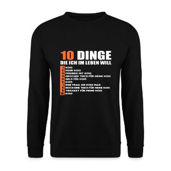 10 DINGE DIEICH IM LEBEN WILL - KOI - Unisex Pullover - Schwarz - Vorne - Alina (178cm) & Michal (187cm)