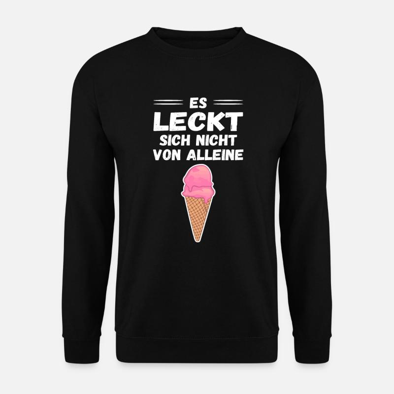 ES LECKT SICH NICHT VON ALLEINE - EISCREME - Unisex Pullover - Schwarz