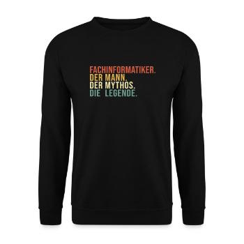 Fachinformatiker Mann Mythos Legende - Unisex Pullover - Schwarz - Vorne - Alina (178cm) & Michal (187cm)