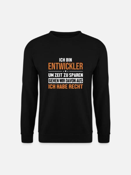 Entwickler hat immer Recht Systems Engineer Data - Unisex Pullover - Schwarz