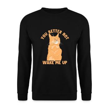 You Better Not Wake Me Up Cat Mom Cat Lovers - Unisex Sweatshirt - black - Front - Alina (178cm) & Michal (187cm)