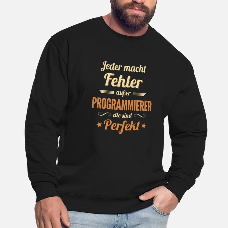 Programmierer sind Perfekt Developer Coder Unisex Pullover