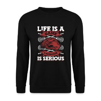 Life Is A Game Lacrosse Is Serious Polocrosse - Unisex Sweatshirt - black - Front - Alina (178cm) & Michal (187cm)