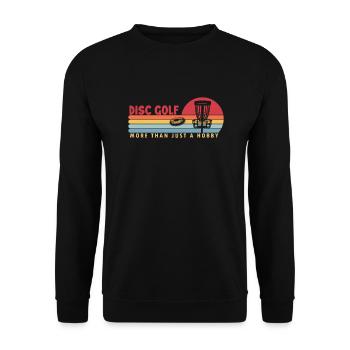 Disc Golf more than a Hobby Disc Golfer Player - Unisex Sweatshirt - black - Front - Alina (178cm) & Michal (187cm)