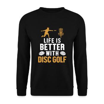 Life is Better with Disc Golf Frisbee Golf - Unisex Sweatshirt - black - Front - Alina (178cm) & Michal (187cm)