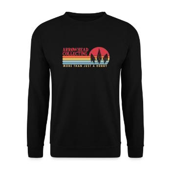 Arrowhead Collecting more than a Hobby - Unisex Sweatshirt - black - Front - Alina (178cm) & Michal (187cm)