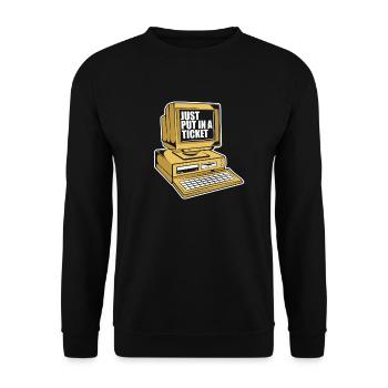 Just Put In A Ticket Admin IT-Betrieb - Unisex Pullover - Schwarz - Vorne - Alina (178cm) & Michal (187cm)