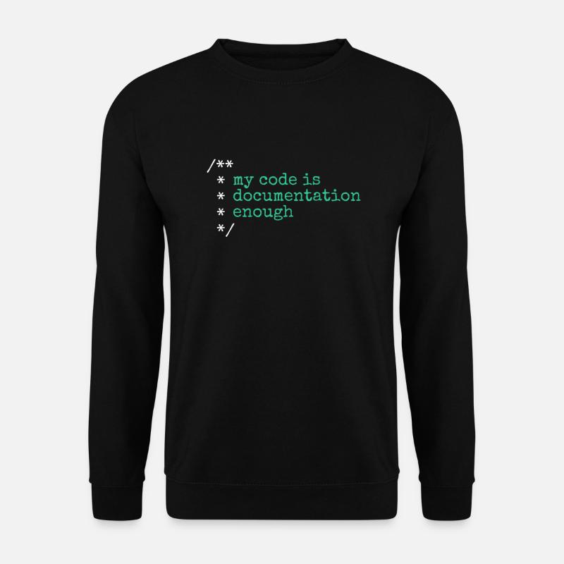 Mon code est assez documenté développeur - Sweat-shirt Unisexe - noir