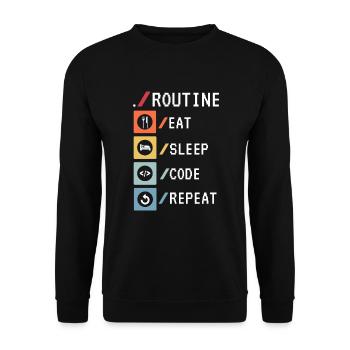 Routine Eat Sleep Code Repeat Developer Coder - Unisex Sweatshirt - black - Front - Alina (178cm) & Michal (187cm)