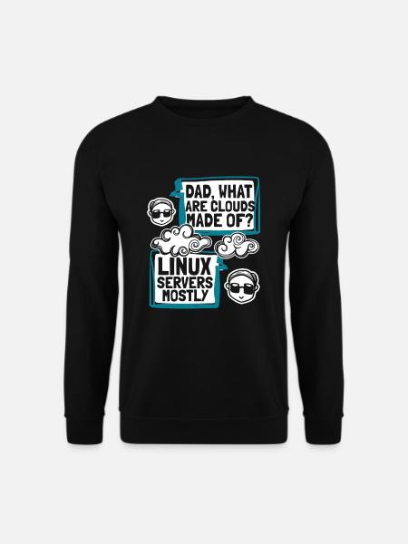 Dad What Are Clouds Made Of Developer Coder - Unisex Pullover - Schwarz