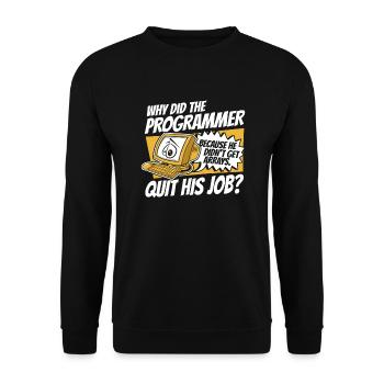 Why Did Programmer Quit Job Developer Coder - Unisex Sweatshirt - black - Front - Alina (178cm) & Michal (187cm)