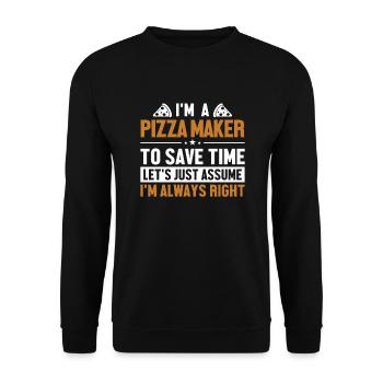 Pizza Maker Let's Assume I'm Right Pizza - Unisex Pullover - Schwarz - Vorne - Alina (178cm) & Michal (187cm)