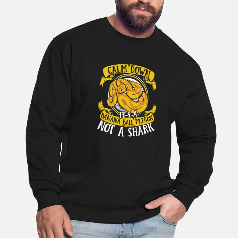 Calmez-vous, ce n’est pas une boule de banane de python de requin Sweat-shirt Unisexe