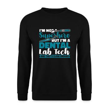 Je ne suis pas un super-héros Laboratoire dentaire Laboratoire dentaire - Sweat-shirt Unisexe - noir - Devant - Alina (178cm) & Michal (187cm)