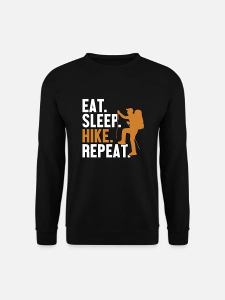 Eat Sleep Hike Repeat Mountain Hiking Hiking Trekking - Unisex Sweatshirt - black