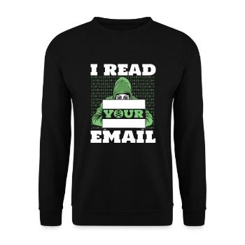 Je lis votre e-mail Sniffer Social Engineering - Sweat-shirt Unisexe - noir - Devant - Alina (178cm) & Michal (187cm)