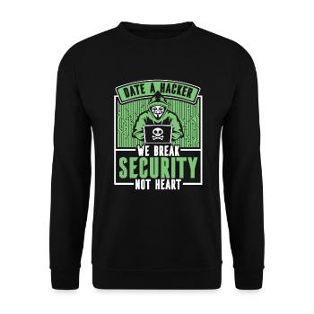 Date Hacker Nous brisons la sécurité Pas le phishing cardiaque - Sweat-shirt Unisexe - noir - Devant - Alina (178cm) & Michal (187cm)