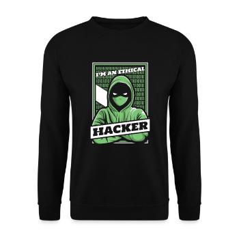 Je suis un hacker éthique Ingénierie sociale Hameçonnage - Sweat-shirt Unisexe - noir - Devant - Alina (178cm) & Michal (187cm)