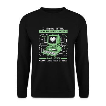 I Know HTML How To Meet Ladies Developer Coder - Unisex Sweatshirt - black - Front - Alina (178cm) & Michal (187cm)