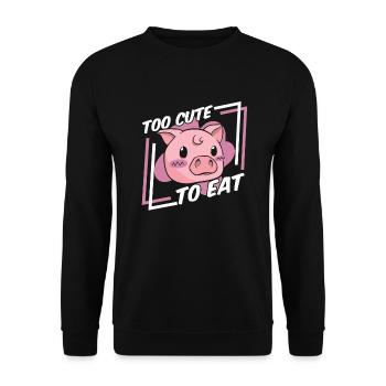 Too Cute To Eat Vegans Plant-Based Vegan Veganism - Unisex Sweatshirt - black - Front - Alina (178cm) & Michal (187cm)