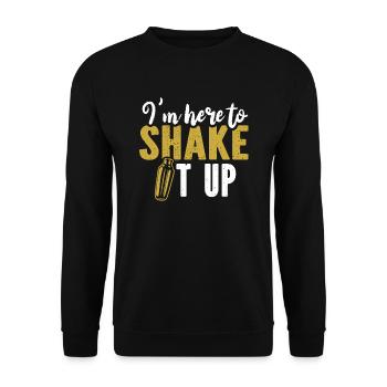I'm Here To Shake It Up Bartender Mixologist - Unisex Sweatshirt - black - Front - Alina (178cm) & Michal (187cm)