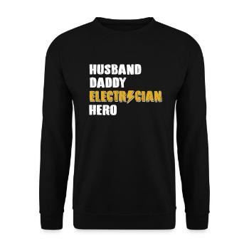 Mari Papa Électricien Héros Ingénieur électricien - Sweat-shirt Unisexe - noir - Devant - Alina (178cm) & Michal (187cm)