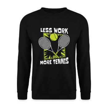 Less Work More Tennis Tennistrainer Tennisspieler - Unisex Pullover - Schwarz - Vorne - Alina (178cm) & Michal (187cm)