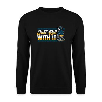 Just Roll With It Skatepark Skatergirl Skaterboy - Unisex Pullover - Schwarz - Vorne - Alina (178cm) & Michal (187cm)