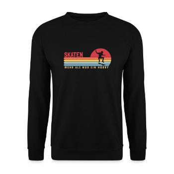 Skaten mehr als ein Hobby Skaterboy Skatepark - Unisex Pullover - Schwarz - Vorne - Alina (178cm) & Michal (187cm)