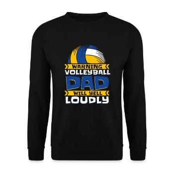 Warning Volleyball Dad Will Yell Loudly Volleyball - Unisex Pullover - Schwarz - Vorne - Alina (178cm) & Michal (187cm)