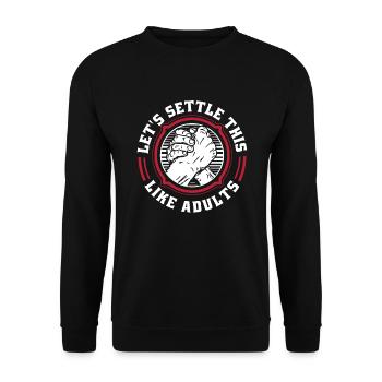 Let's Settle This Like Adults Exercise Trainer - Unisex Sweatshirt - black - Front - Alina (178cm) & Michal (187cm)