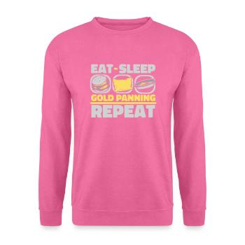 Eat Sleep Gold Panning Repeat Prospecting Miner - Unisex Pullover - Pink - Vorne