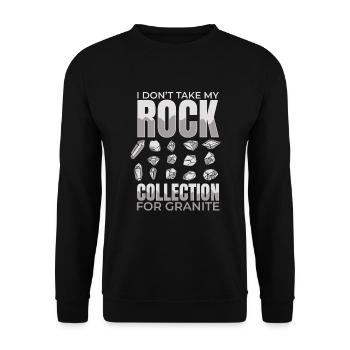Je ne prends pas ma collection de roches pour du granit - Sweat-shirt Unisexe - noir - Devant - Alina (178cm) & Michal (187cm)