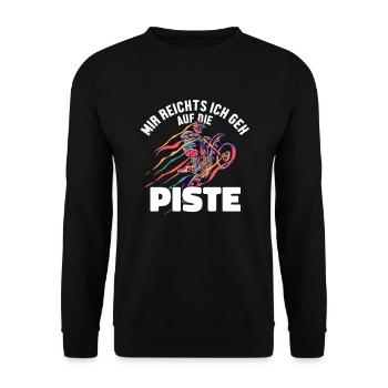 Mir reichts ich geh auf die Piste Supermoto - Unisex Sweatshirt - black - Front - Alina (178cm) & Michal (187cm)