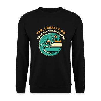 J’ai vraiment besoin de tous ces geckos gekkota léopard - Sweat-shirt Unisexe - noir - Devant - Alina (178cm) & Michal (187cm)