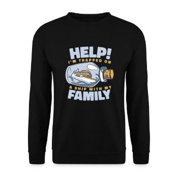 I'm Trapped On A Ship With My Family Cruise - Unisex Sweatshirt - black - Front - Alina (178cm) & Michal (187cm)