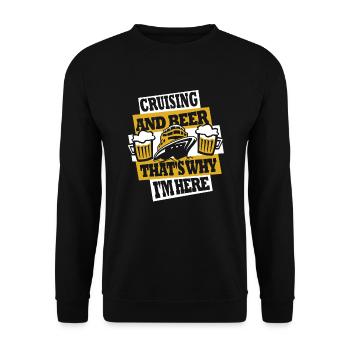 Croisière Et Bière, c’est pourquoi je suis ici Croisière - Sweat-shirt Unisexe - noir - Devant - Alina (178cm) & Michal (187cm)