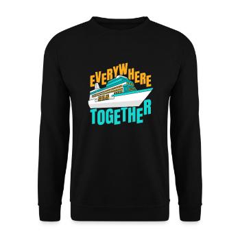 Everywhere Together Cruise Ship Passangers Cruise - Unisex Sweatshirt - black - Front - Alina (178cm) & Michal (187cm)
