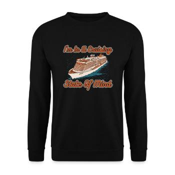 I'm In A Cruising State Of Mind Cruise Ship - Unisex Sweatshirt - black - Front - Alina (178cm) & Michal (187cm)