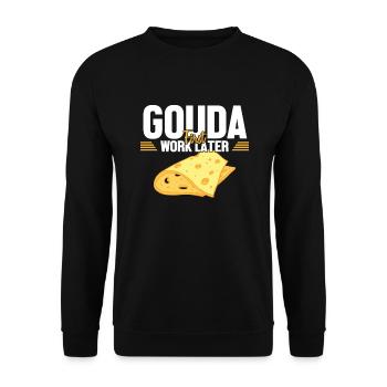 Gouda d’abord travail plus tard fromager Queso - Sweat-shirt Unisexe - noir - Devant - Alina (178cm) & Michal (187cm)