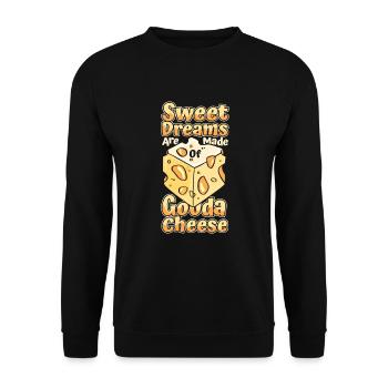 Süße Träume werden aus Gouda Käse hergestellt Gouda - Unisex Pullover - Schwarz - Vorne - Alina (178cm) & Michal (187cm)