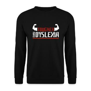 Härter als Legasthenie Apraxie Legasthenie-Therapeut - Unisex Pullover - Schwarz - Vorne - Alina (178cm) & Michal (187cm)