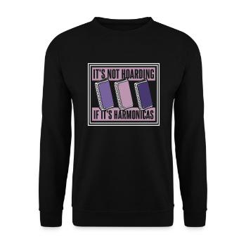 It's Not Hoarding If It's Harmonicas Harmonicist - Unisex Sweatshirt - black - Front - Alina (178cm) & Michal (187cm)